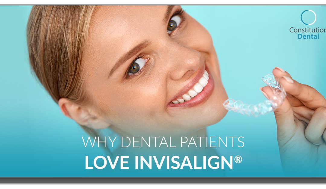 Why Patients Love Invisalign